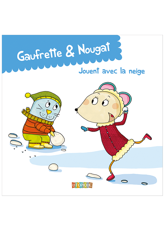 Gaufrette & Nougat jouent avec la neige