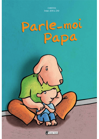 Parle-moi Papa