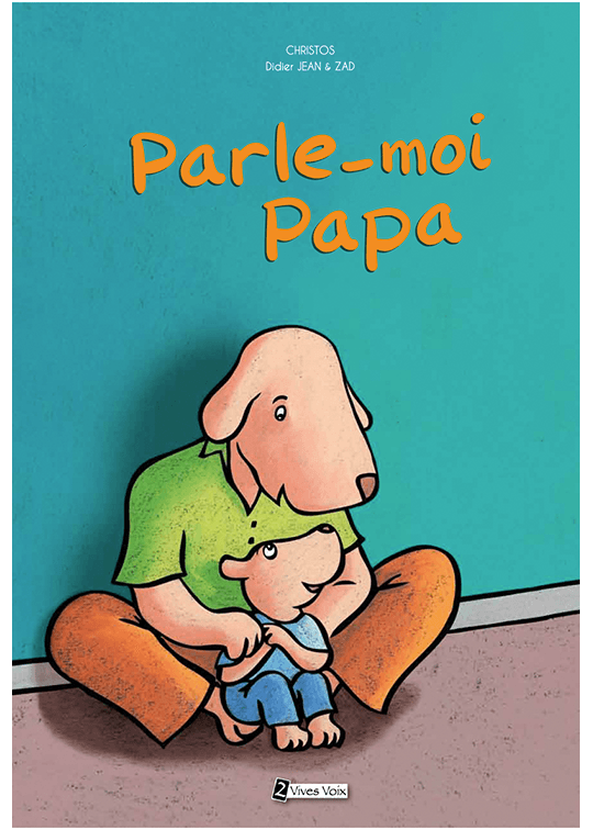 Parle-moi Papa