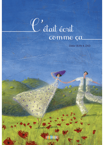 C'était écrit comme ça