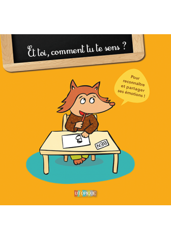 Et toi, comment tu te sens ?