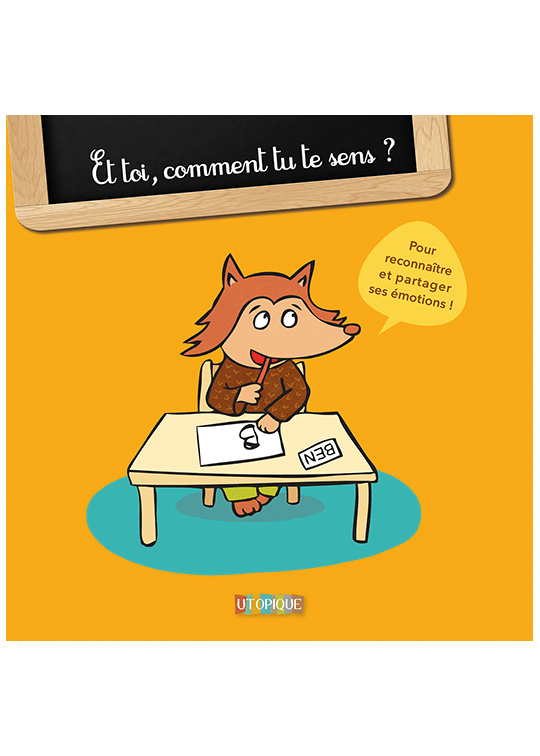 Et toi, comment tu te sens ?