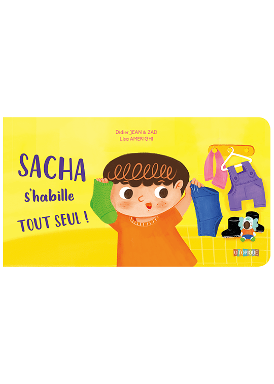 Sacha s'habille tout seul !
