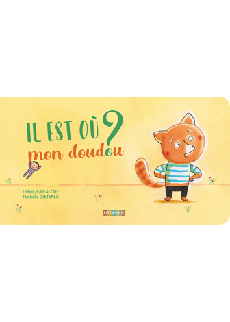 Il est où mon doudou ?