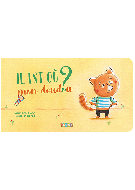 Il est où mon doudou ?