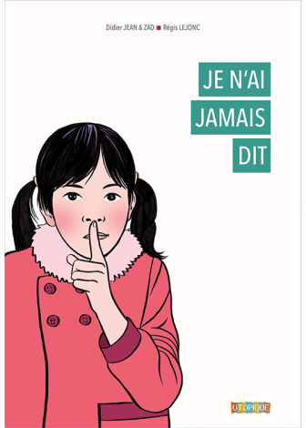 Je n'ai jamais dit