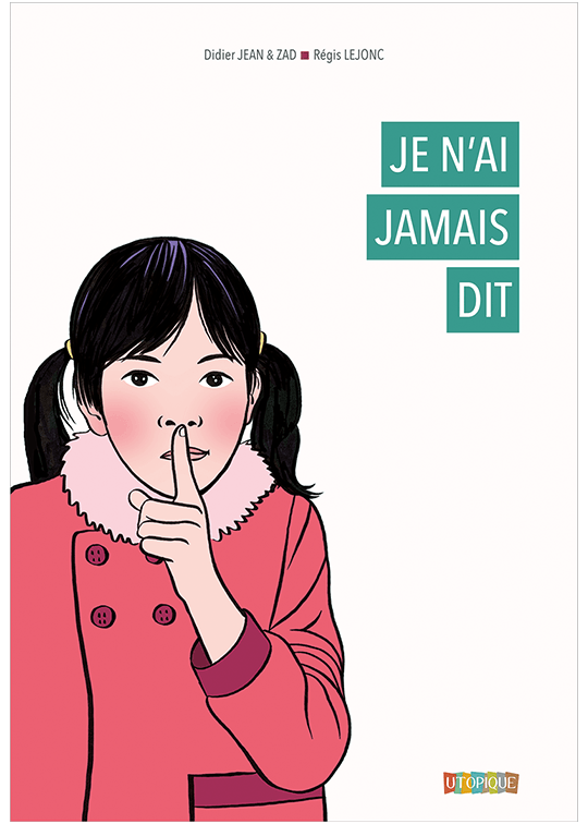 Je n'ai jamais dit