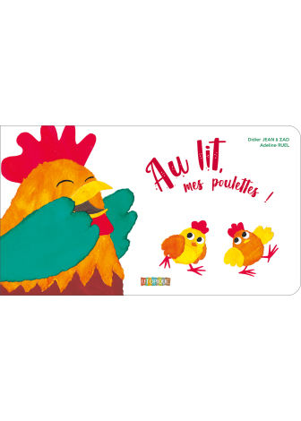 Au lit mes poulettes !