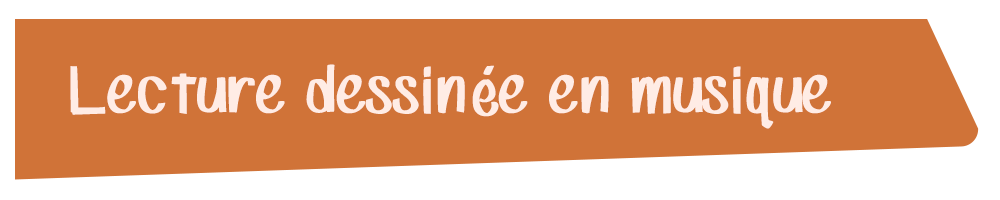 lecture dessinée en musique